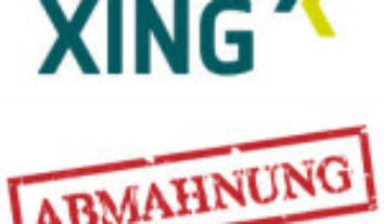 XING-Abmahnung: Der (unzulässige) Antrag auf Erlass einer einstweiligen Verfügung ist da