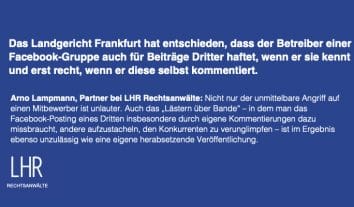 LG Frankfurt: Zur Rechtswidrigkeit von Postings Dritter in der eigenen Facebookgruppe