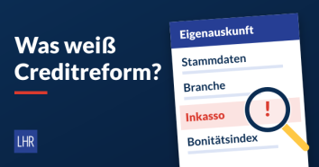 Grafik einer Creditreform-Eigenauskunft mit Lupe über einem markierten Inkasso-Eintrag, Text „Was weiß Creditreform?“