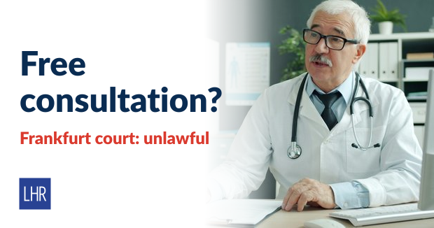 Physician in a white coat during a consultation, next to the text “Free consultation? Frankfurt court: unlawful”