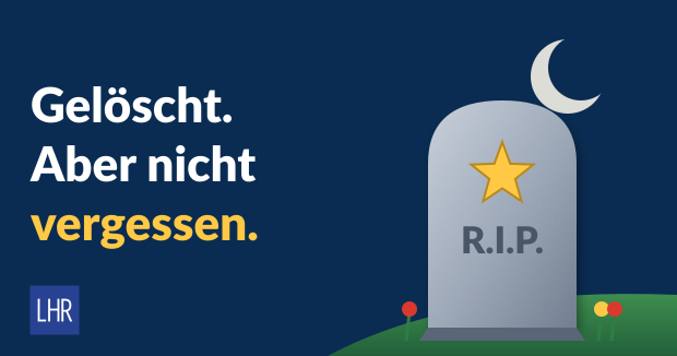 Illustration: Grabstein mit gelbem Stern und R.I.P. bei Nacht, daneben die Headline „Gelöscht. Aber nicht vergessen.“
