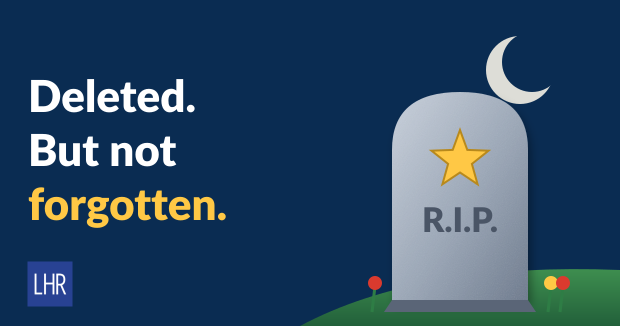 Illustration: gravestone with a yellow star and R.I.P. at night, next to the headline “Deleted. But not forgotten.”